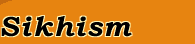 Sikhism